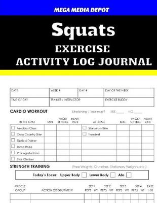 Book cover for Squats Exercise Activity Log Journal