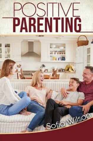 Cover of Positive Parenting