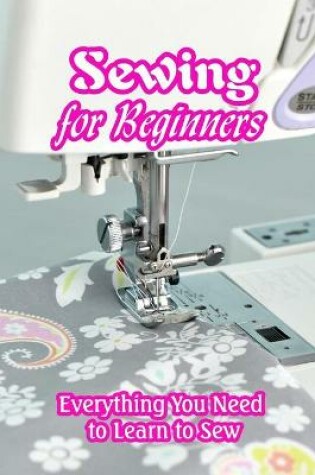 Cover of Sewing for Beginners