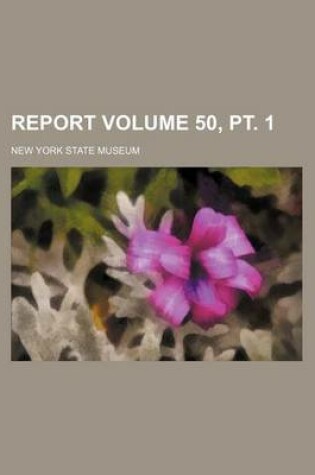 Cover of Report Volume 50, PT. 1