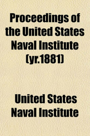 Cover of Proceedings of the United States Naval Institute (Yr.1881)