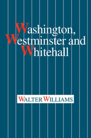 Cover of Washington, Westminster and Whitehall