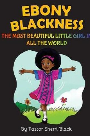 Cover of Ebony Blackness