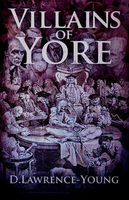 Book cover for Villains of Yore