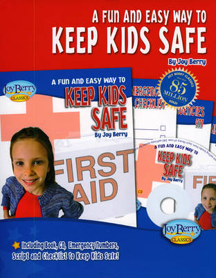 Book cover for A Fun and Easy Way to Keep Kids Safe Kit