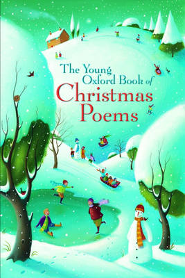Book cover for The Young Oxford Book of Christmas Poems