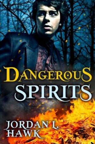 Cover of Dangerous Spirits