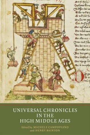 Cover of Universal Chronicles in the High Middle Ages