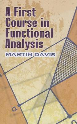 Book cover for A First Course in Functional Analysis