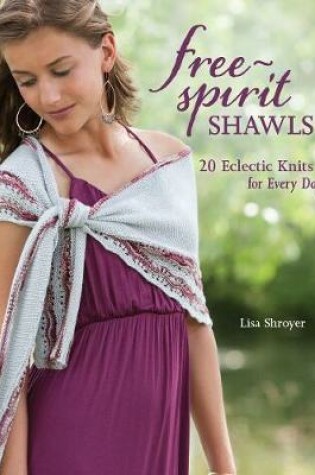 Cover of Free Spirit Shawls