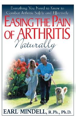Book cover for Easing the Pain of Arthritis Naturally