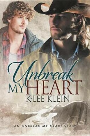Cover of Unbreak My Heart