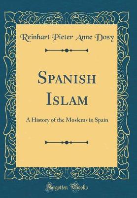 Book cover for Spanish Islam