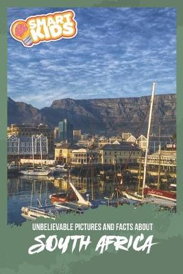 Book cover for Unbelievable Pictures and Facts About South Africa