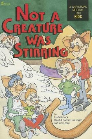 Cover of Not a Creature Was Stirring