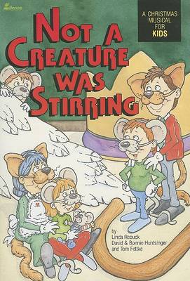 Book cover for Not a Creature Was Stirring