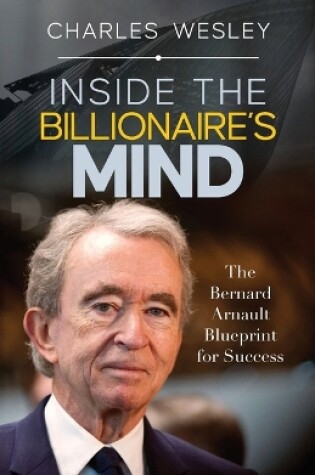 Cover of Inside The Billionaire's Mind