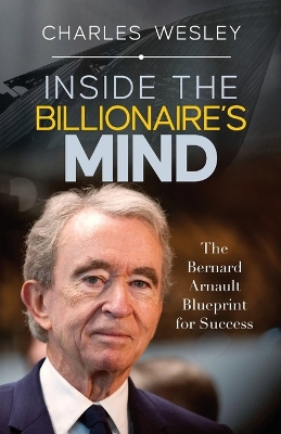 Book cover for Inside The Billionaire's Mind