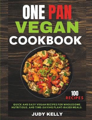 Book cover for One Pan Vegan Cookbook