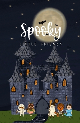 Book cover for Spooky Little Friends