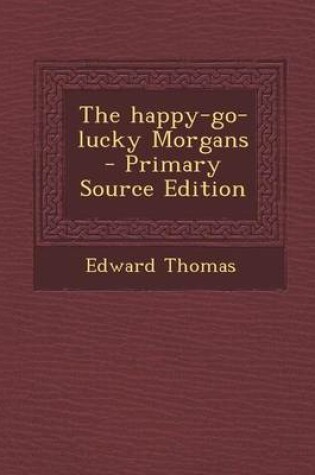 Cover of The Happy-Go-Lucky Morgans