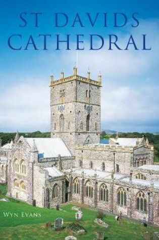 Cover of St Davids Cathedral Coffee Table Book