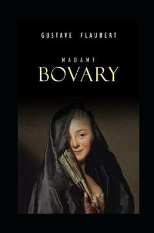 Cover of Madame Bovary illustre