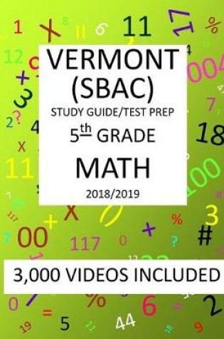 Cover of 5th Grade VERMONT SBAC, 2019 MATH, Test Prep