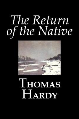 Book cover for The Return of the Native by Thomas Hardy, Fiction, Classics