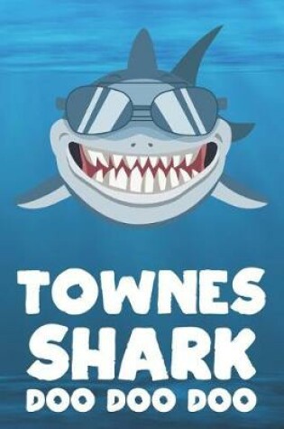 Cover of Townes - Shark Doo Doo Doo