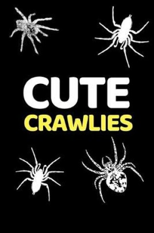 Cover of Cute Crawlies