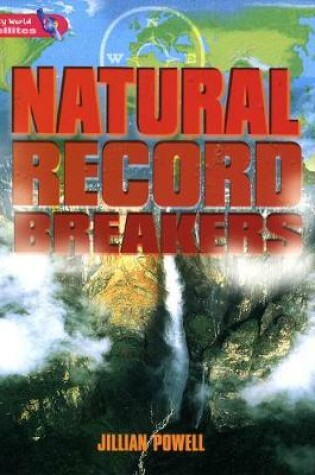 Cover of Literacy World Satellites Non Fict Stg 2 Guided Rea Cards Natural Record Breakers Frwk 6pk