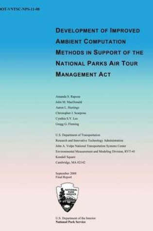 Cover of Development of Improved Ambient Computation Methods in Support of the National Parks Air Tour Managment Act