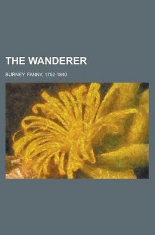 Cover of The Wanderer Volume 4