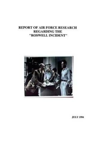 Cover of Report of Air Force Research Regarding the Roswell Incident