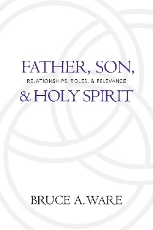 Cover of Father, Son, and Holy Spirit