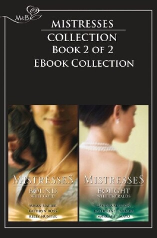 Cover of Mistresses: Bound with Gold / Bought with Emeralds