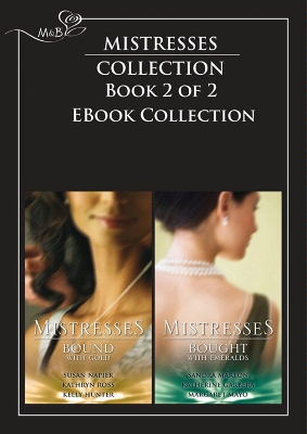 Book cover for Mistresses: Bound with Gold / Bought with Emeralds
