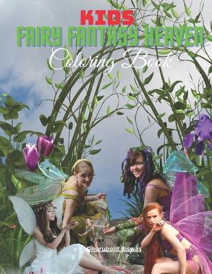 Book cover for Kids Fairy Fantasy Heaven Coloring Book