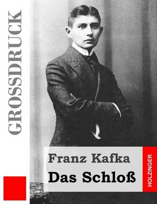 Book cover for Das Schloss (Grossdruck)