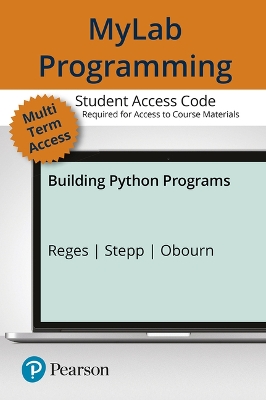 Book cover for Mylab Programming with Pearson Etext -- Access Card -- For Building Python Programs