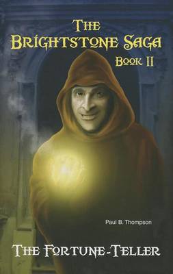 Book cover for Fortune-Teller, The: Book II of the Brightstone Saga