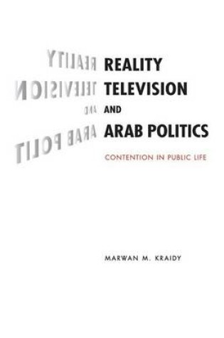 Cover of Reality Television and Arab Politics