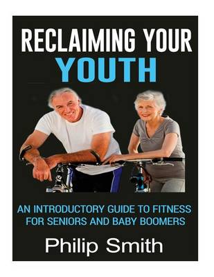 Book cover for Reclaiming Your Youth