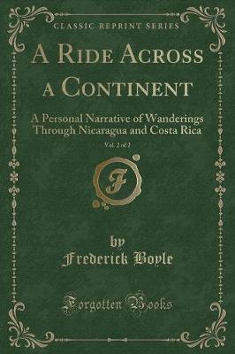 Book cover for A Ride Across a Continent, Vol. 2 of 2