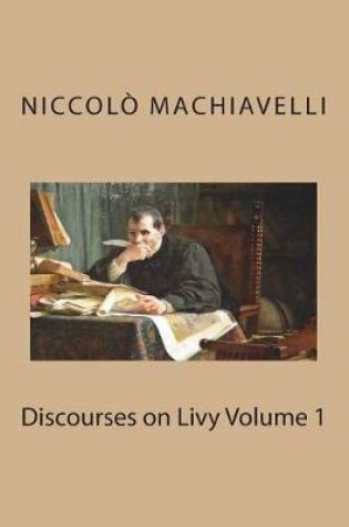 Cover of Discourses on Livy Volume 1