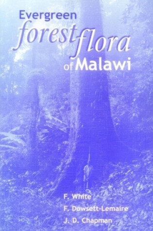 Cover of Evergreen Forest Flora of Malawi