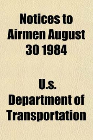 Cover of Notices to Airmen August 30 1984