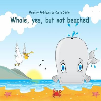 Book cover for Whale, yes, but not beached