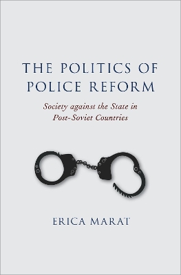 Book cover for The Politics of Police Reform